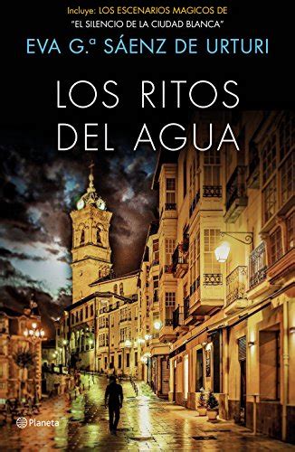 Los ritos del agua Trilogía de La Ciudad Blanca 2 Spanish Edition