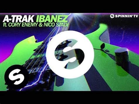 A Trak Ibanez Feat Cory Enemy Nico Stadi Arena Mix Out Now