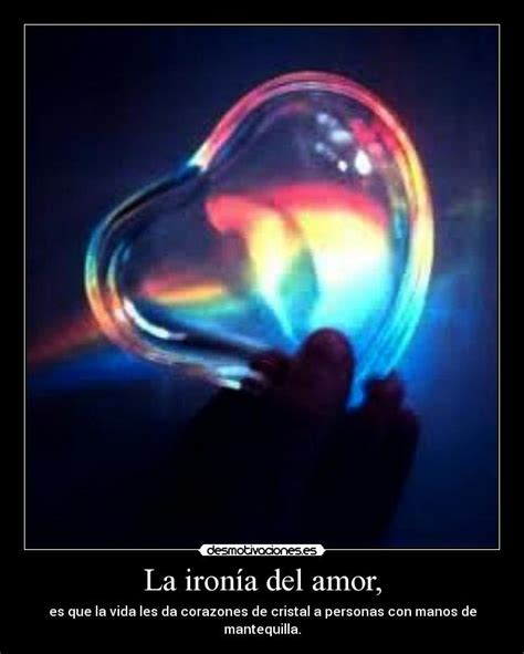 La Iron A Del Amor Desmotivaciones