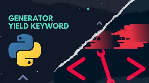 Python 🐍 Generator The Yield Keyword Youtube