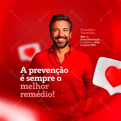 Social Media A Prevenção é Sempre O Melhor Remédio Dezembro Vermelho