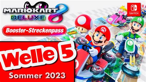 Welle Booster Streckenpass Mario Kart Deluxe Youtube