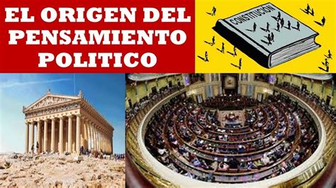 Origen Del Pensamiento Politico Youtube