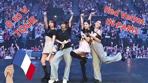 Concert Vlog Red Velvet In Paris R To V TOUR FULL CONCERT YouTube