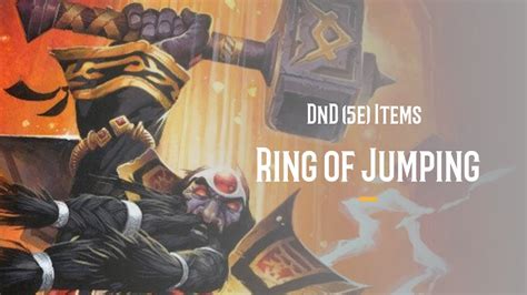 DnD (5e) Items - Ring of Jumping - YouTube