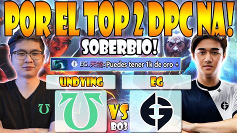 UNDYING VS EG BO3 GAME 2 DPC NA 2021 22 Tour 1 Division 1 DOTA 2 PRO