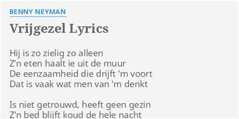 Vrijgezel Lyrics By Benny Neyman Hij Is Zo Zielig