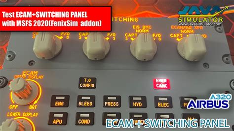 Test Ecam Switching Panel With Msfs Fenixsim A Addon Youtube