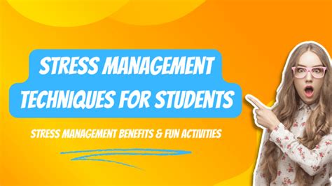 Top 5 Stress Management Techniques For Students Tips On How To Manage