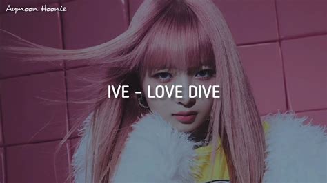 Ive 아이브 Love Dive Easy Lyrics Youtube