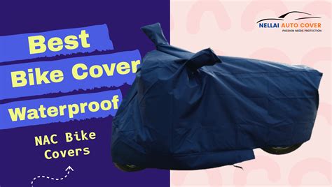 Best Bike Cover Waterproof NAC Bike Covers Nellai Tarpaulin