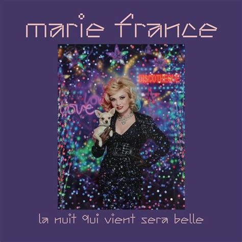 Marie France La Nuit Qui Vient Sera Belle Upcoming Vinyl January