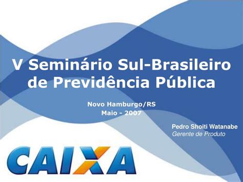 Ppt V Semin Rio Sul Brasileiro De Previd Ncia P Blica Powerpoint