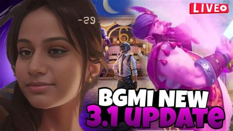 3 1 Update BGMI New Mode Is Here ROAD TO 700 SUBS GIRL GAMER BGMI