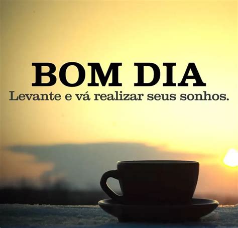 Mensagens Motivacionais De Bom Dia