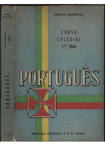 Sebo Do Messias Livro Portugu S Curso Colegial S Rie