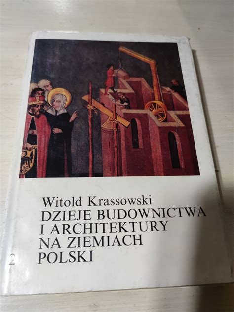 Dzieje budownictwa i architektury na ziemiach polskich Milanówek OLX pl