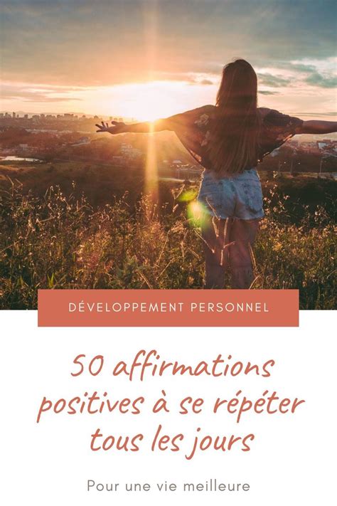 Affirmations Positives Se R P Ter Tous Les Jours Affirmations