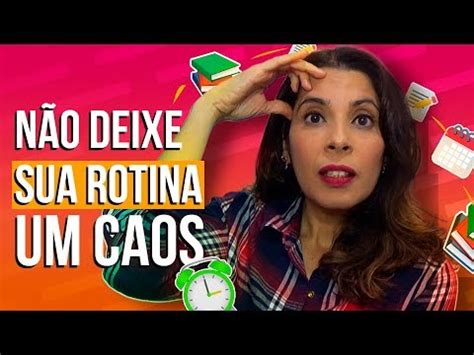 5 Passos Para ORGANIZAR Sua ROTINA Na Quarentena Portal Vagas