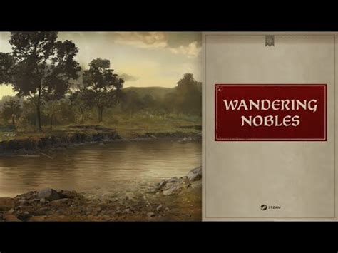 Dev Diary Wandering Nobles Crusader Kings Iii Youtube