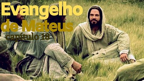 Evangelho De Mateus Cap Tulo Youtube