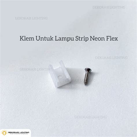 Jual Klem Baut Led Strip Untuk Lampu Neon Flex Strip Dotless Cob Dekor