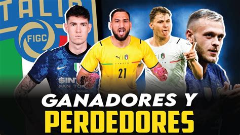 Los Ganadores Y Perdedores De La SelecciÓn Italiana En Este ParÓn Youtube