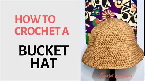 How To Crochet A Bucket Hat Youtube