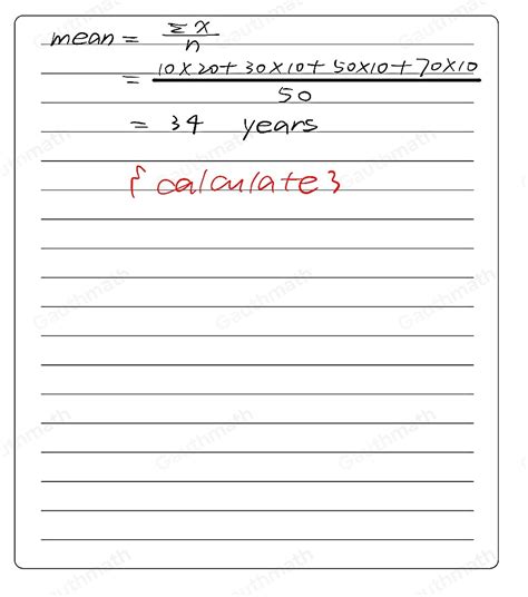 Solved The Table Below Shows The Ages Of 50 People On A Bus Calculate