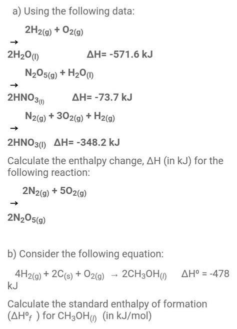 Solved A Using The Following Data 2h2 G O2 G 2h20 1