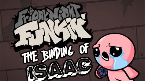 VS Isaac FULL WEEK Hard FNF Mod Showcase The Binding Of Isaac