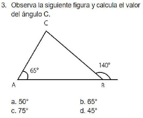 Observa La Siguiente Figura Y Calcula El Valor Del Ngulo C Brainly Lat