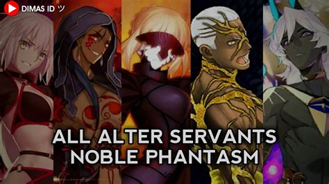 Fate Grand Order All Alter Servants Noble Phantasm [60fps] Youtube