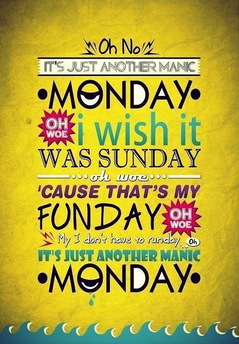 Monday Inspirational Quotes Monday Quotes Manic Monday