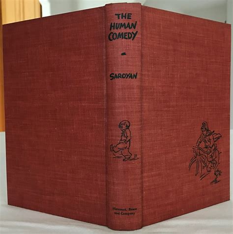 The Human Comedy By Saroyan William Fine Hardcover St Edition