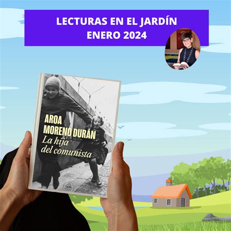 Recomendación literaria La hija del comunista de Aroa Moreno Elena