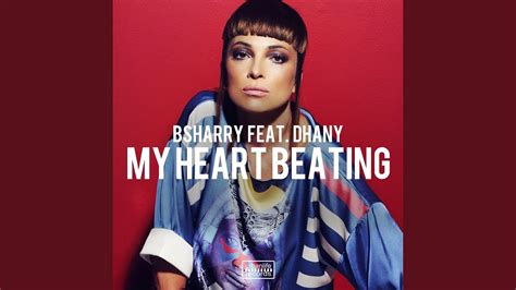 My Heart Beating Feat Dhany Extended Mix Youtube