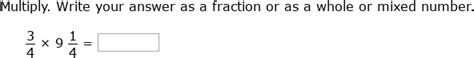 Ixl Multiply A Mixed Number By A Fraction 6th Grade Math
