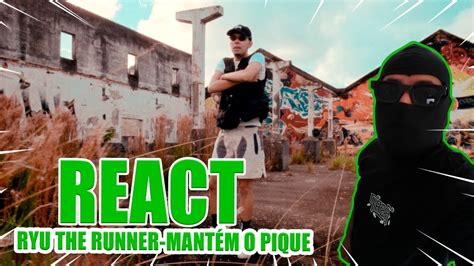 Melhor do ano REACT RYU THE RUNNER MANTÉM O PIQUE YouTube