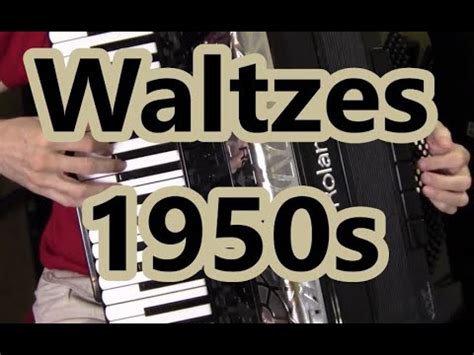 Waltzes Dale Mathis Accordion Youtube