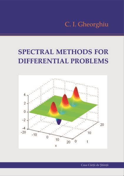 Spectral Methods For Differential Problems