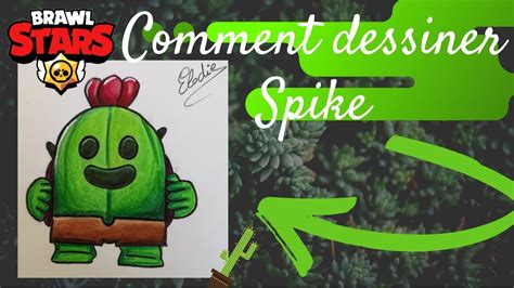 Tuto Dessin Brawl Stars Comment Dessiner Spike Youtube