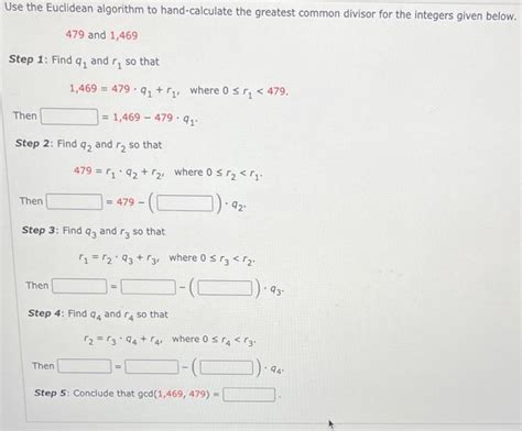 Solved Use The Euclidean Algorithm To Hand Calculate The