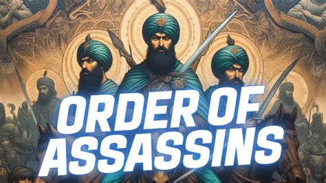 Order Of Assassins Middle Ages Most Enigmatic Assassins From Its Origins To The Present Day