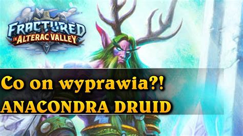 Co On Wyprawia ANACONDRA DRUID Hearthstone Decks Fractured In