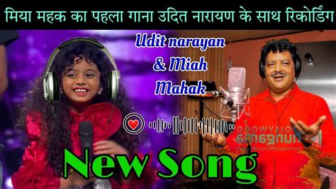 Miah Mahak Udit Narayan Superstar Singer Season Miah