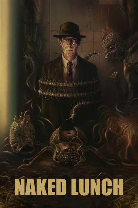 Naked Lunch 1991 Boz The Poster Database TPDb