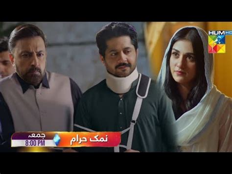 Namak Haram Episode Promo Hum Tv Drama Namak Haram Ep Promo