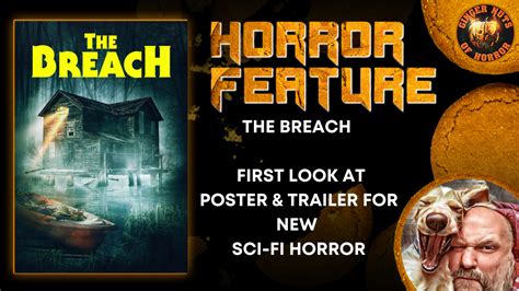 The Breach First Look At Poster Trailer For New Sci Fi Horror