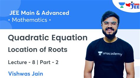 Quadratic Equation L8 Location Of Roots Part 2 JEE Main